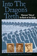 Into The Dragons Teeth Warriors Tale