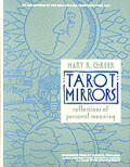 Tarot Mirrors Reflections of Personal Meaning