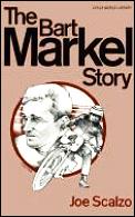 Bart Markel Story