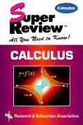 Super Review Calculus All You Need To Know