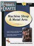 Machine Shop & Metal Arts