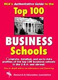 Reas Authoritative Guide to the Top 100 Business Schools