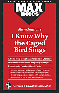I Know Why the Caged Bird Sings (Maxnotes Literature Guides)