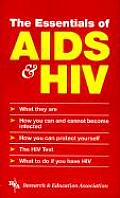Essentials of AIDS & HIV An Authoritative Overview