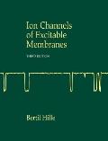 Ion Channels Of Excitable Membranes