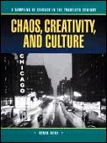 Chaos Creativity & Culture An Anth