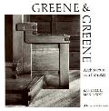 Greene & Greene Architecture As A Fine Art