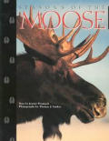 Seasons Of The Moose
