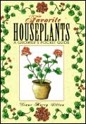 Favorite Houseplants A Growers Pocket