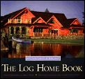 Log Home Book Design Past & Present