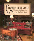 Cowboy High Style Thomas Molesworth to the New West