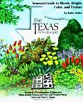 Texas Flowerscaper A Seasonal Guide to Bloom Height Color & Texture