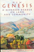 New Genesis A Mormon Reader On Land & Co