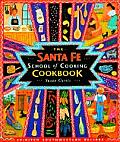 Santa Fe School of Cooking Cookbook Spirited Southwestern Recipes