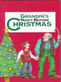 Grandpas Night Before Christmas Grandpas Night Before Christmas