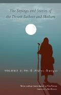 The Sayings and Stories of the Desert Fathers and Mothers: Volume 2: Th-O (Theta-Om?ga) Volume 292