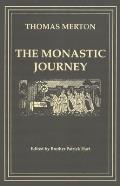 The Monastic Journey by Thomas Merton