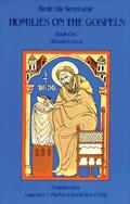 Homilies on the Gospel Book One - Advent to Lent: Volume 110