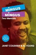 Mingus Mingus Two Memoirs