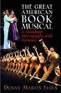 Great American Book Musical A Manifesto a Monograph a Manual