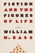 Fiction & The Figures of Life