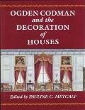 Ogden Codman & The Decoration Of Houses