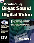 Producing Great Sound For Digital Video