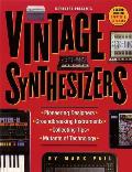 Vintage Synthesizers Pioneering Designers Groundbreaking Instruments Collecting Tips Mutants of Technology