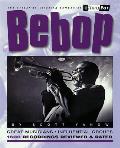Bebop Great Musicians Influential Groups 1600 Recordings Reviewed & Rated