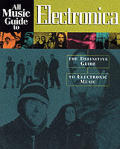 All Music Guide To Electronica