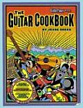 Guitar Cookbook The Complete Guide to Rhythm Melody Harmony Technique & Improvisation