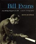 Bill Evans: Everything Happens to Me: A Musical Biography