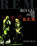 Reveal The Story Of R E M