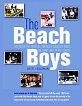 Beach Boys The Definitive Diary of Americas Greatest Band on Stage & in the Studio