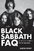 Black Sabbath FAQ All Thats Left to Know on the First Name in Heavy Metal