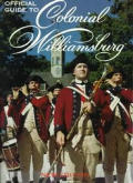 Official Guide To Colonial Williamsburg