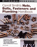 Carroll Smiths Nuts Bolts Fasteners & Plumbing Handbook Technical Guide for Racer Restorer & Builder
