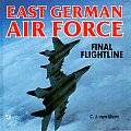 East German Air Force Final Flightline