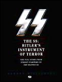 SS Hitlers Instrument of Terror