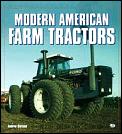 Modern American Farm Tractors Enthusias