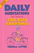 Daily Meditations with Scripture for Busy Grandmas
