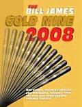 Bill James Gold Mine 2008