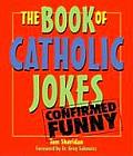 The Book of Catholic Jokes