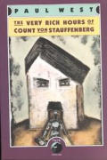 Very Rich Hours of Count Von Stauffenberg
