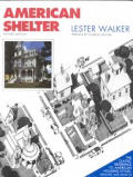 American Shelter An Illustrated Encyclopedia Of the American Home
