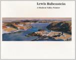Lewis Rubenstein A Hudson Valley Painter