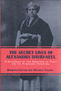 Secret Lives Of Alexandra David Neel
