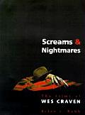 Screams & Nightmares The Films of Wes Craven