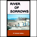 River of Sorrows: Life History of the Maidu-Nisenan Indians