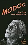 Modoc: The Tribe That Wouldn't Die
